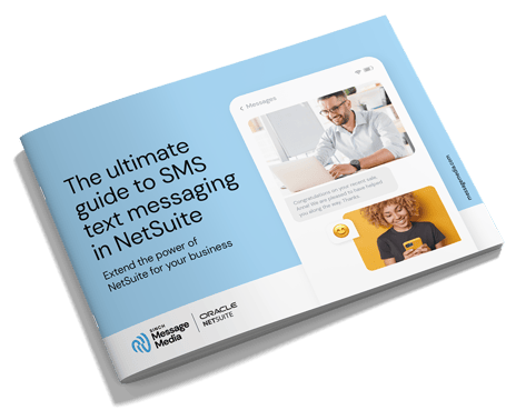 Ultimate Guide to SMS text messaging in NetSuite_SinchMM